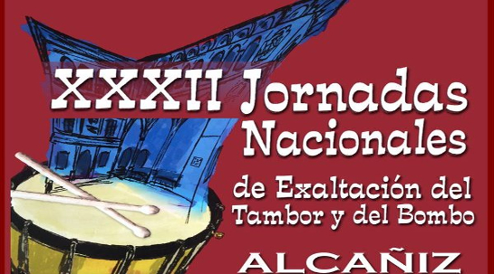 10/03/2017 Fundación Juan Bonal estará presente en las XXXII Jornadas Nacionales del Tambor y el Bombo de Alcañiz.