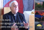 Emergencia ante el volcán: entrevista a Monseñor Bernardo Álvarez, obispo de La Palma