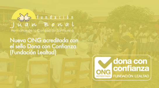 10/02/2026 Fundación Juan Bonal, nueva ONG acreditada con el sello Dona con Confianza (Fundación Lealtad)