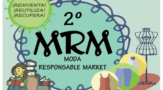 30/05/2017 Fundación Juan Bonal y el Mercado de Santo Domingo organizan el 2º “MRM – Moda Responsable Market” de 2017 para apoyar la Emergencia en Colombia.