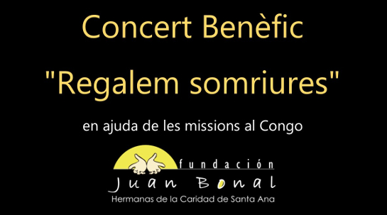 02/06/2017 Barcelona celebra un Concierto Benéfico, en favor de las misiones de Fundación Juan Bonal en el Congo.