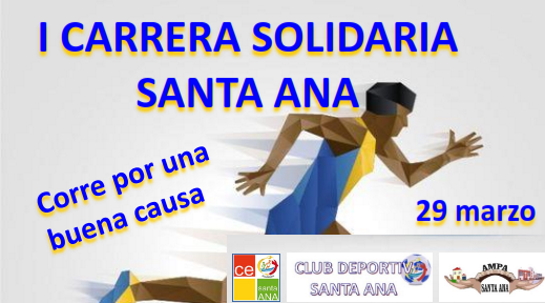 28/02/2020 I Carrera Solidaria Santa Ana, corre por una buena causa